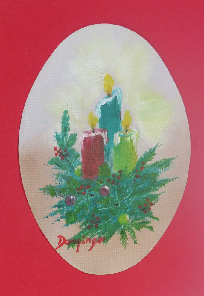 Außergewöhnliche Weihnachtskarte mit original Ölbild "Gesteck mit Kerzen", Weihnachtsmotiv