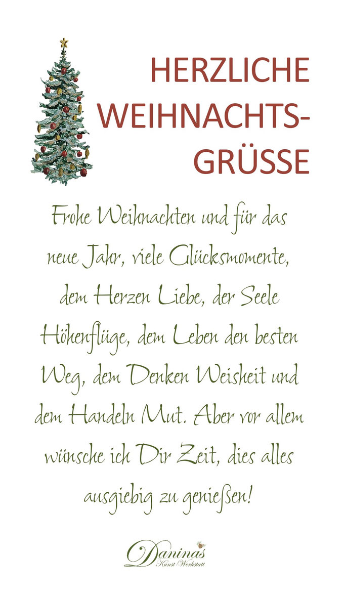 Herzliche Weihnachtsgrüße Text "viele Glücksmomente, dem Herzen Liebe, der Seele Höhenflüge ..."