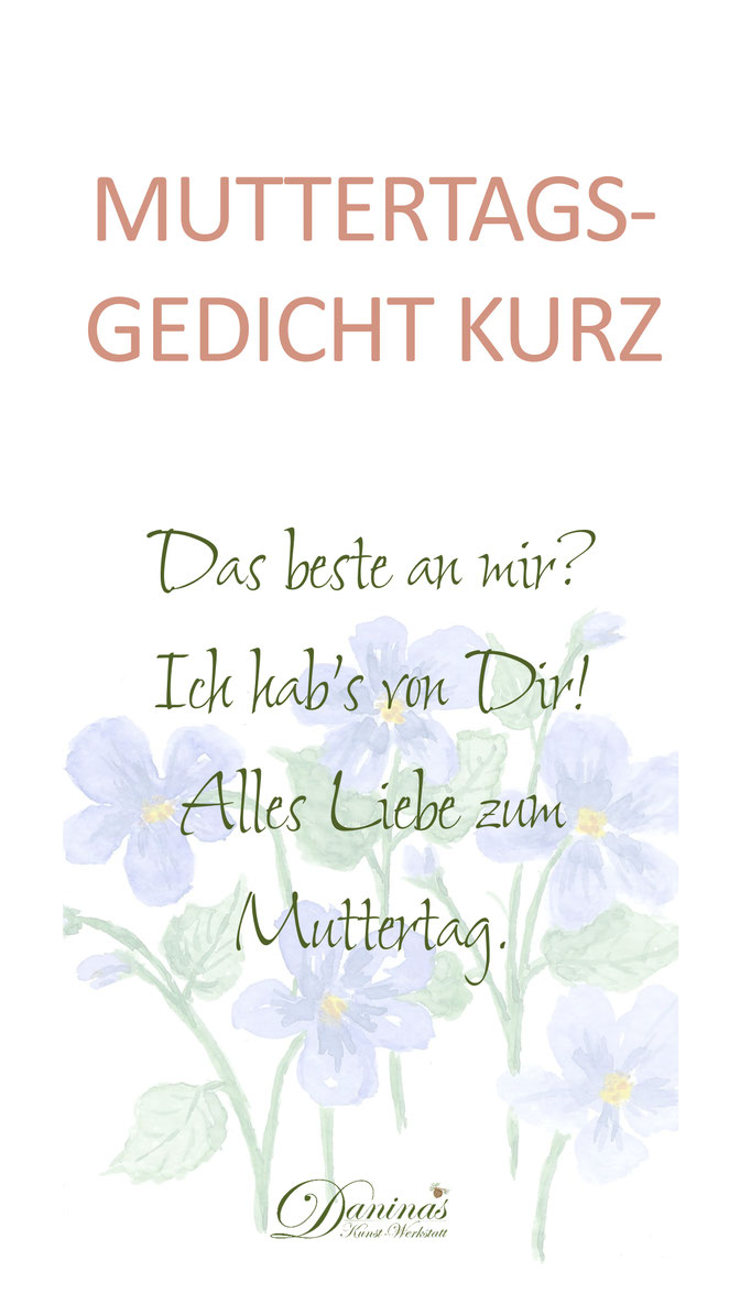 Muttertagsgedicht kurz. Das beste an mir? Ich hab's von Dir! Alles Liebe zum Muttertag.