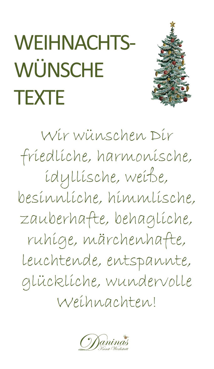 Weihnachtswünsche Text "Wir wünschen Dir friedliche, harmonische, idyllische, weiße, besinnliche, himmlische, zauberhafte, behagliche, ruhige, märchenhafte, leuchtende, entspannte, glückliche, wundervolle Weihnachten!"