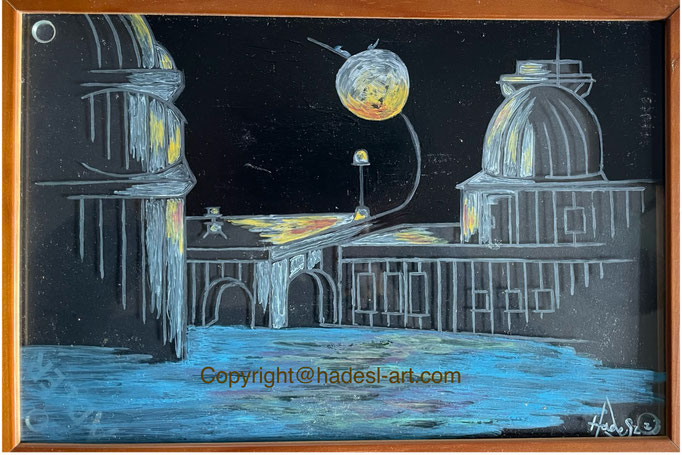 "Sternwarte Sonneberg"...Acryl auf Glas 2023 (30x40 cm)