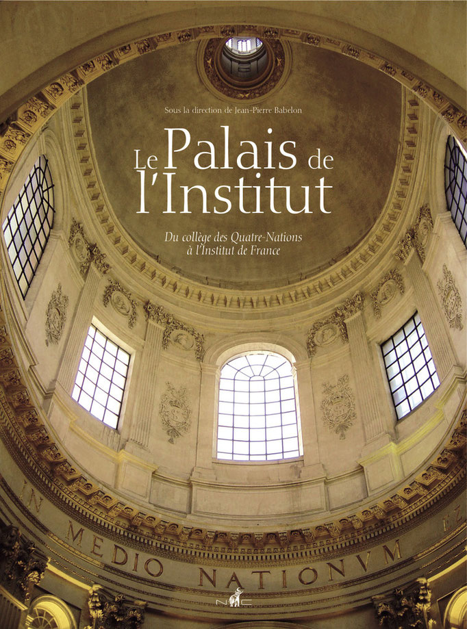 Le Palais de l’Institut, 24 x 32, 220 pages