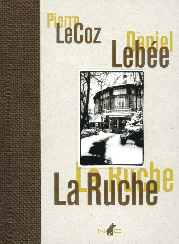 La Ruche, 12 x 16,5 cm, 128 pages