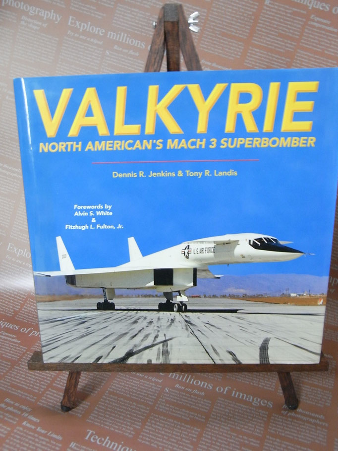 VALKYRIE NOTYH AMERICAN'S MACH 3 SuPERBOMBER By Alvin S. White