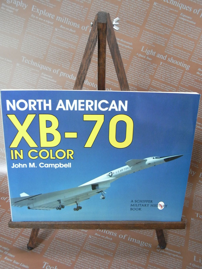 NORTH AMERICAN XB-70 In COLOR   By John M. Canpbell