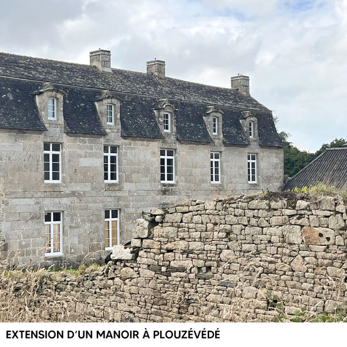 EXTENSION D'UN MANOIR À PLOUZÉVÉDÉ