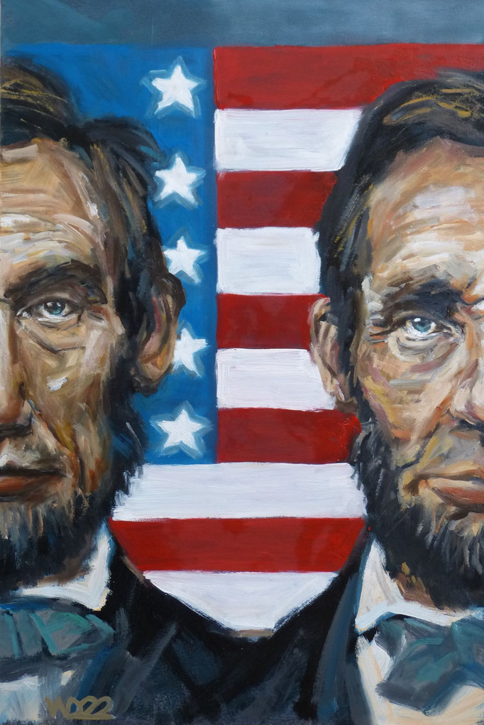 Abraham Lincoln  - 40 x 60 cm  Ölfarbe auf 3mm MDF-Platte    150.00 €