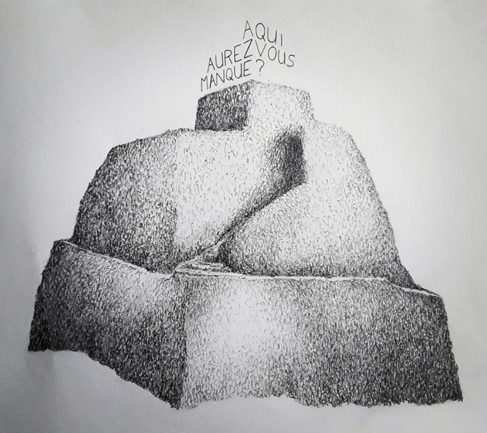 À qui aurez vous manqué? Dessin graphite, 30x42, 2020.