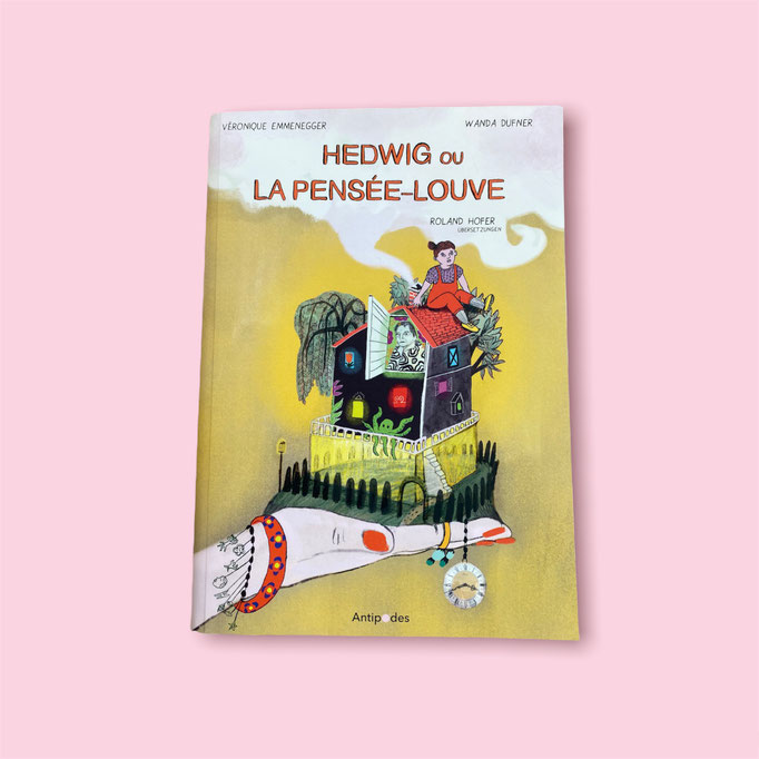 Illustriertes Buch, Antipodes Verlag, Lausanne 2021