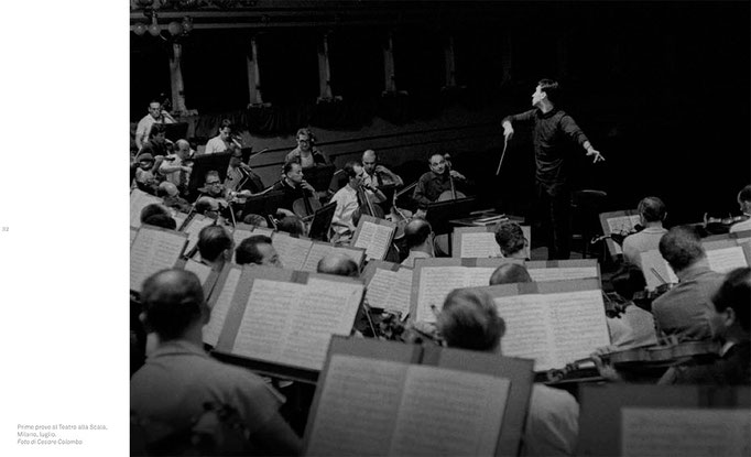 Claudio Abbado’s rehearsals for his debut in La Scala theatre in Milan, 1965 © courtesy Contrasto/Cesare Colombo