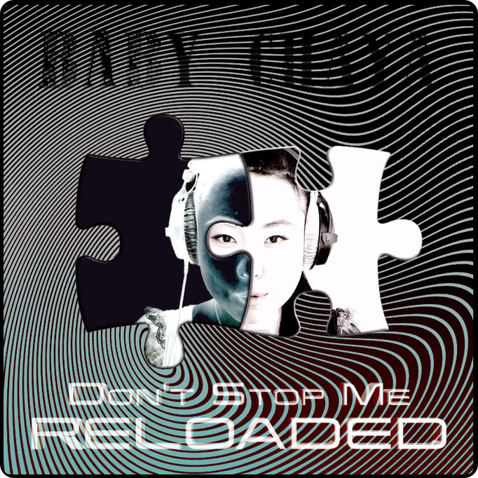 Baby Chaya - Don't Stop Me Reloaded (EP)