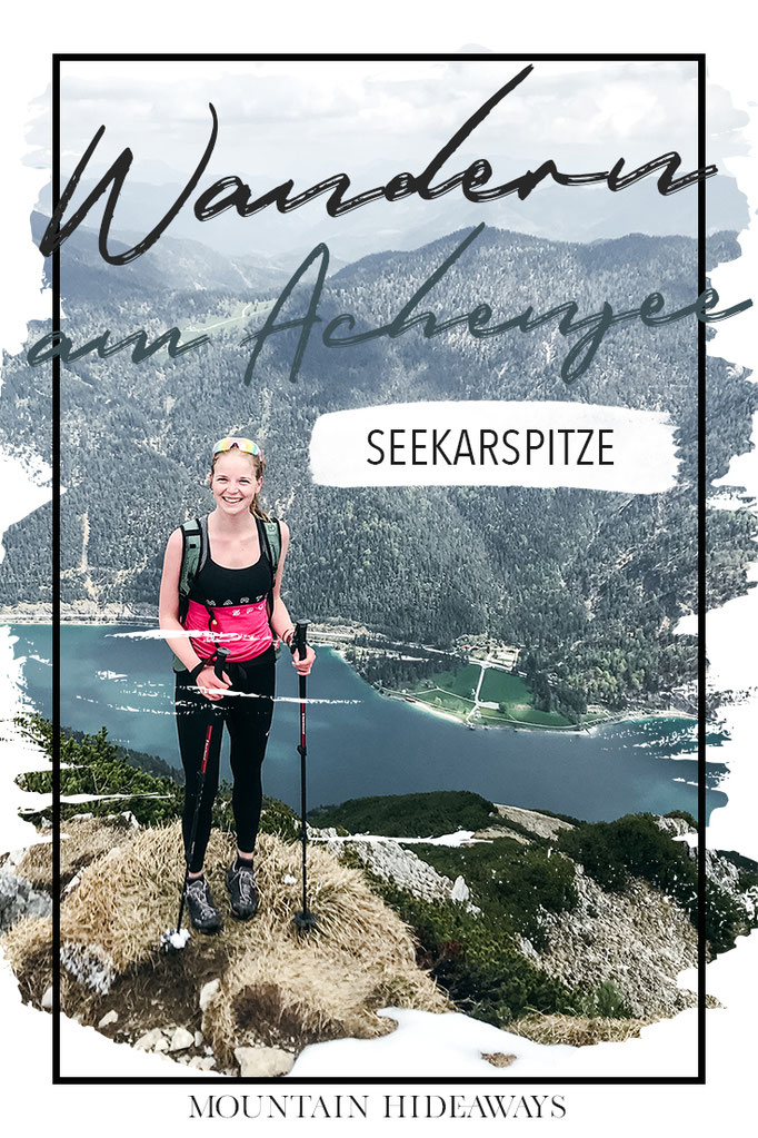 Seekarspitze - Wanderung für geübte Bergsteiger mit bester Aussicht auf den Achensee! #mountainhideaways