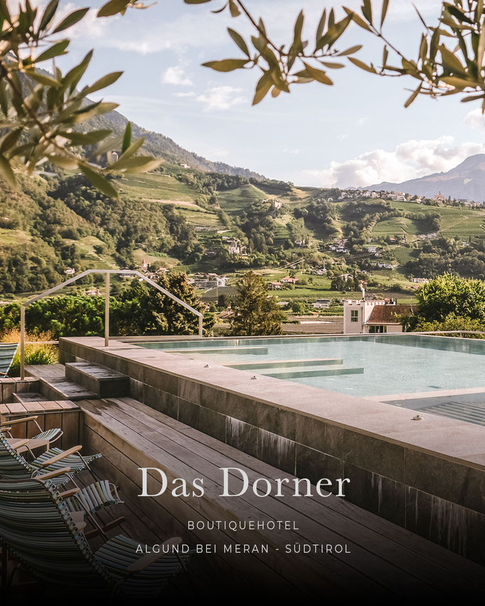 die schönsten Hotels in den Alpen: DAS DORNER, Boutiquehotel, Wellnesshotel, Algund bei Meran, Südtirol/Italien #mountainhideaways