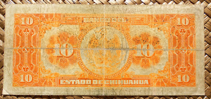 Mejico Estado de Chihuahua 10 pesos 1913 reverso