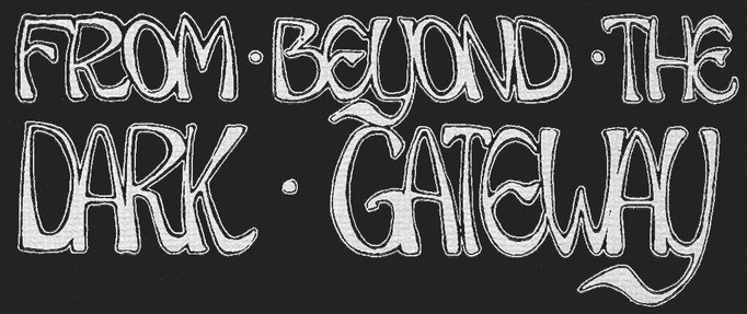 From Beyond the Dark Gateway (USA)