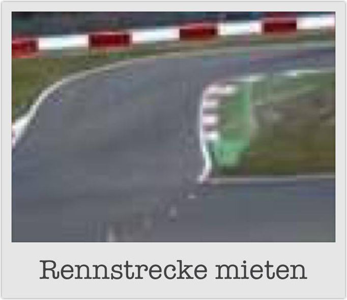 Rennstrecke mieten