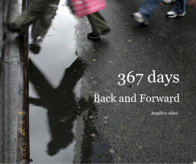 Publicación y presentaciones de libro: "367 days- Back and Forward" (2011)