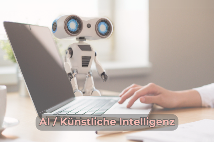 AI / Künstliche Intelligenz