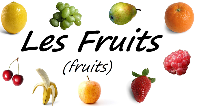 French Fruits Vocabulary Les fruits