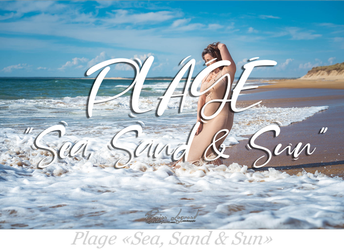 Shooting LgDAMSphoto "PAGE : "Sea, Sand & Sun"" par Damien Legrand
