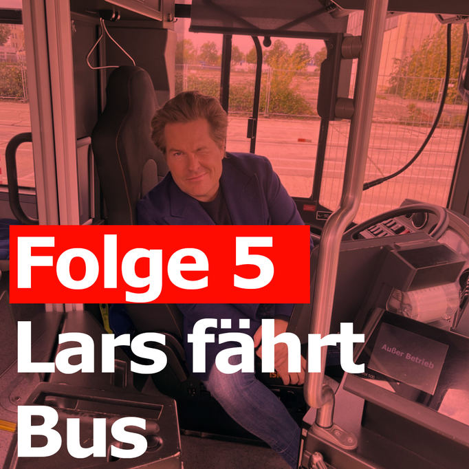 Folge 5 - Lars fährt Bus