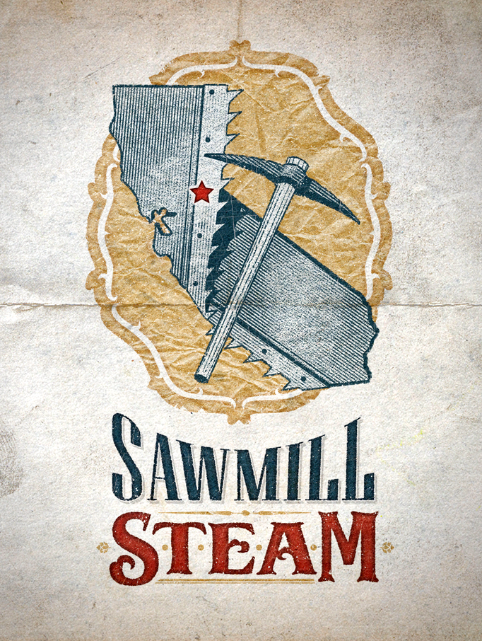 "Sawmill Steam" - California Common Ale, named in honor of the style's immigrant creators during the California Gold Rush.