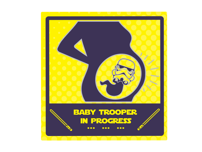 "Baby trooper in progress"-Star Wars themed pregnancy sign