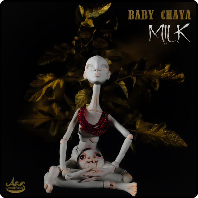 Baby Chaya - Milk (Single)