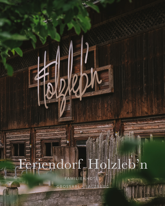 die schönsten Hotels in den Alpen: FERIENDORF HOLZLEB'N, Familienhotel, Grossarl - Salzburg/Österreich #mountainhideaways
