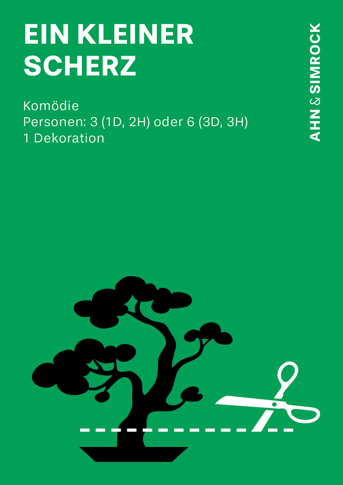 Ein kleiner Scherz – Komödie von Stephan Eckel