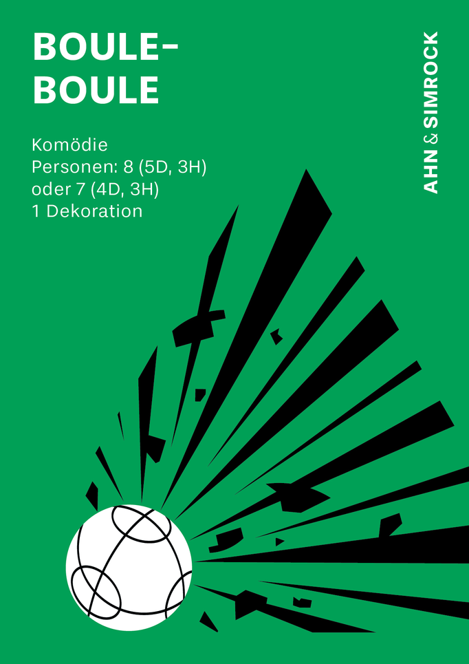 Boule-Boule – Komödie von Stephan Eckel