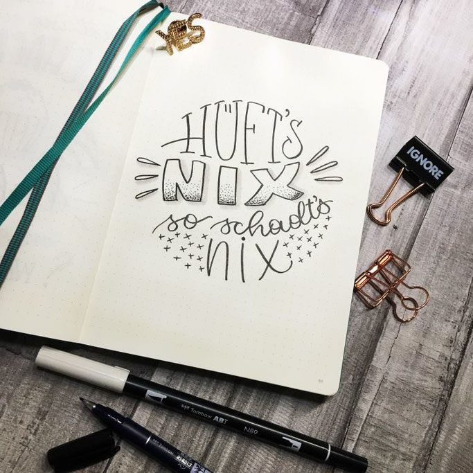 Handlettering: Hüft's nix so schadt's nix (Letter Lovers Cornlandart)