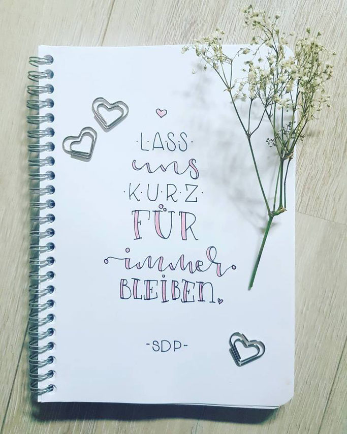 Letter Lovers mrs.b.letters: Handlettering Zitat SDP: Lass uns kurz für immer blieben