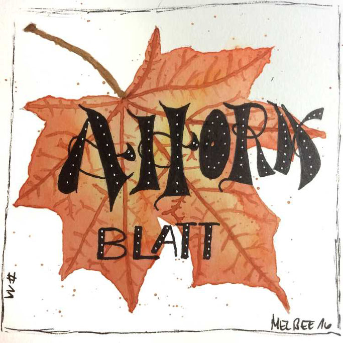 Letter Lovers aponi72: Handlettering Ahornblatt