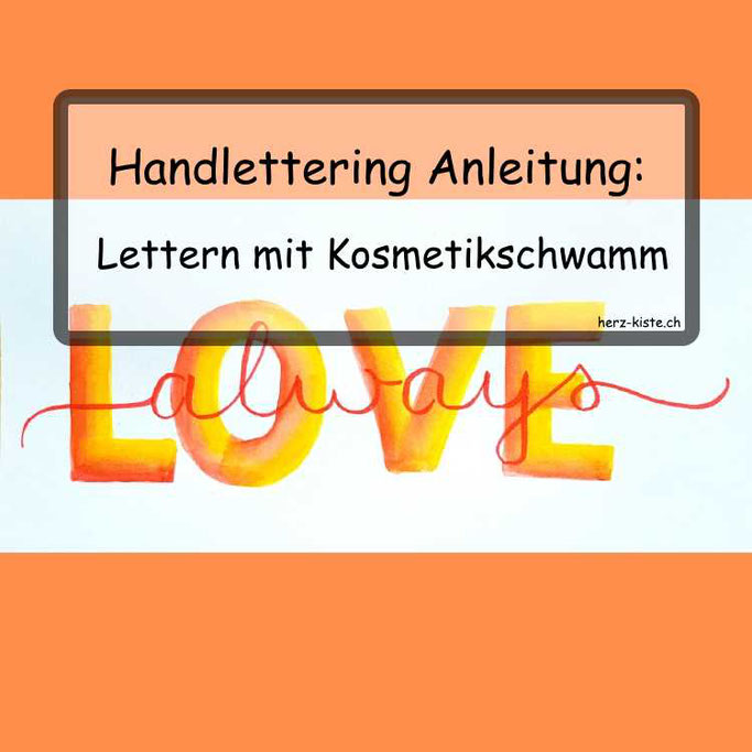 Handlettering Anleitung: Lettern mit einem Kosmetikschwamm