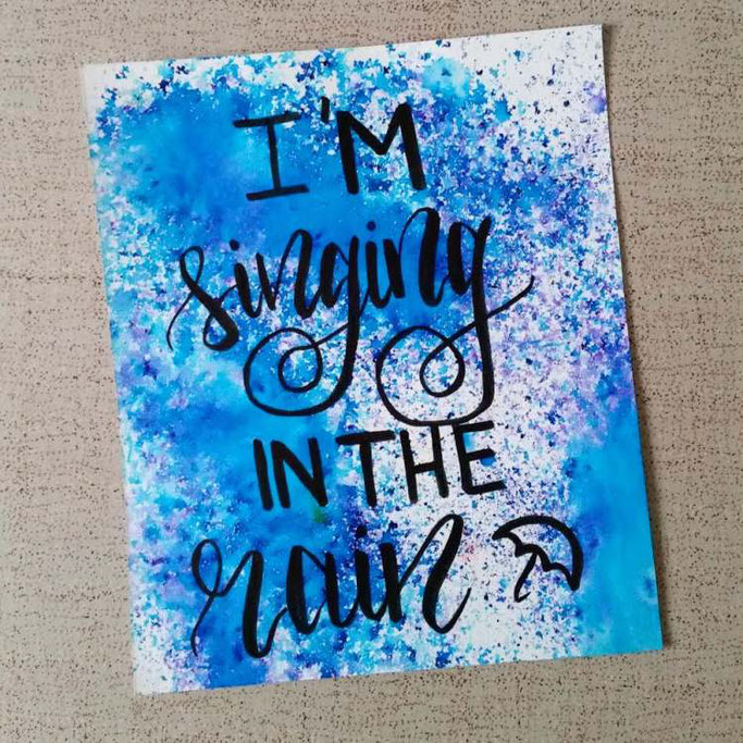 Letter Lovers nanoujess_creative: Handlettering I'm singing in the rain