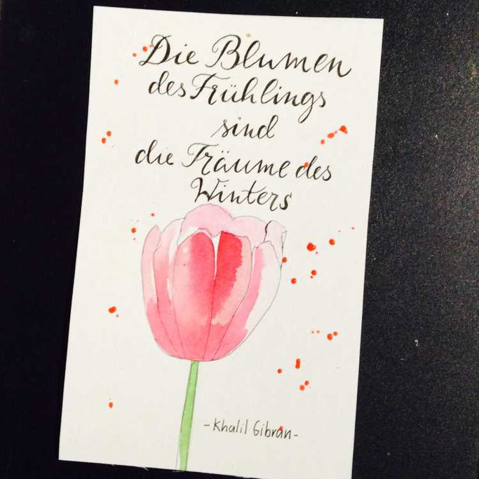 Letter Lovers tradonde: Handlettering Spruch die Blumen des Frühlings sind die Träume des Winters. Khalil Gibran