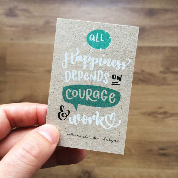 Letter Lovers frau_annika: Handlettering Spruch - all Happiness depends on courage & work