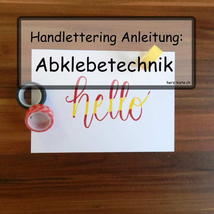 Handlettering Anleitung: Abklebetechnik