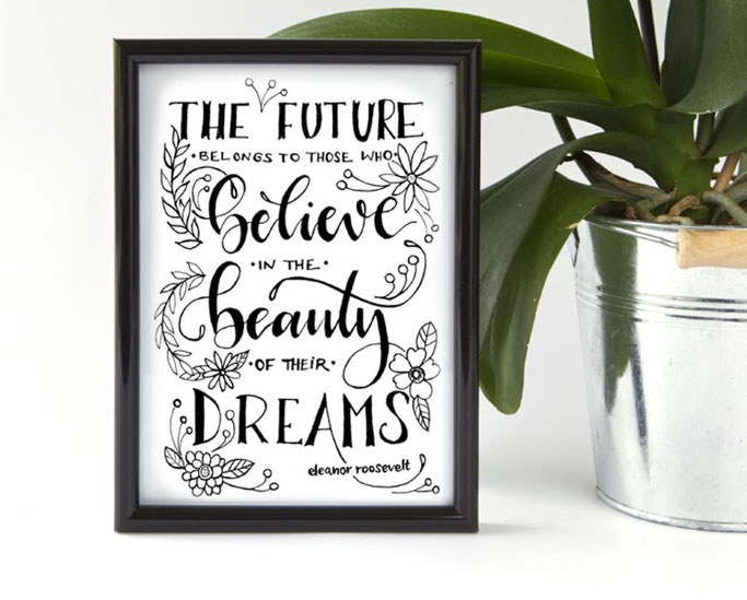 Letter Lovers photo.aloha: Handlettering The Future belongs to those who believe in the beauty of their dreams