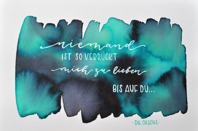Handlettering: Niemand ist so verrückt mich zu lieben bis auf du... (Lettering von all_that_letters für die Letter Lovers)