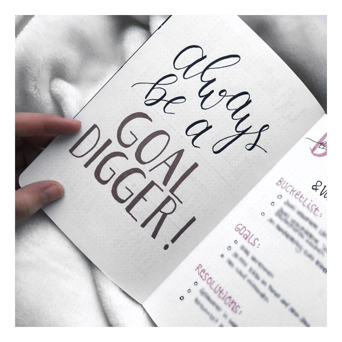 Letter Lovers michilicious: Handlettering Spruch Always be a goal digger!