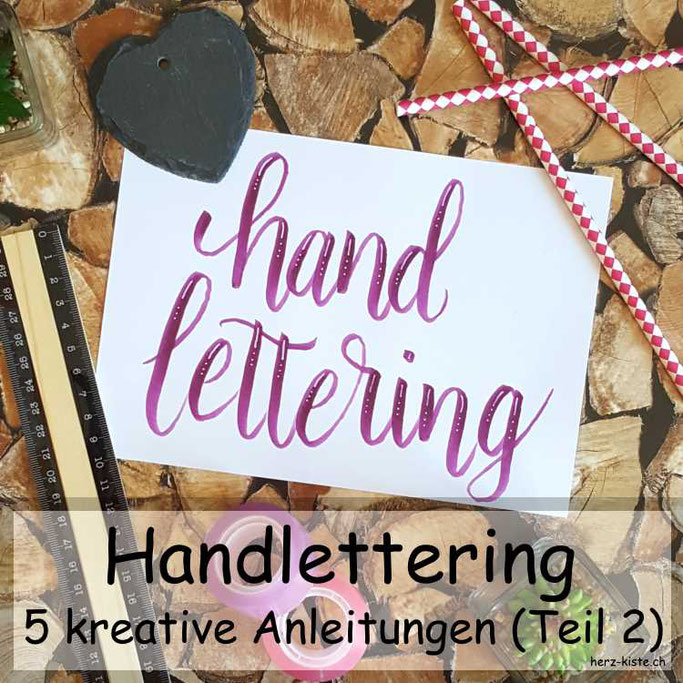 Leidenschaft Handlettering: Hier findest du 5 kreative Anleitungen für dein Lettering - zum verbessern, erweitern und Ideen, wie du Hintergründe fürs Handlettering gestalten kannst.
