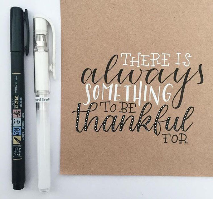 Letter Lovers beyzacreates - Lettering Spruch: there is always something to be thankful for