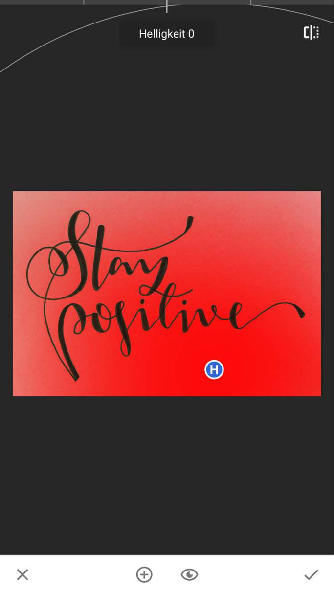 Lettering digitalisieren mit der App Snapseed - aufhellen