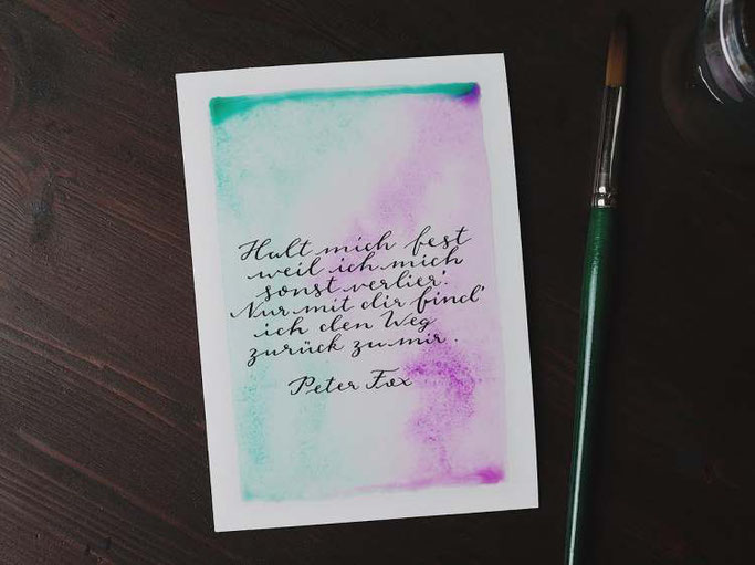Letter Lovers vierneuntel: Anleitung Zitat mit Aquarell Hintergrund - Zitat Peter Fox