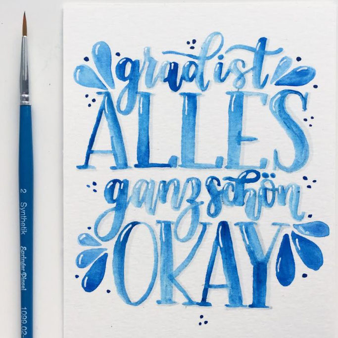 Letter Lovers beyzacreates - Lettering Spruch: grad ist alles ganz schön okay