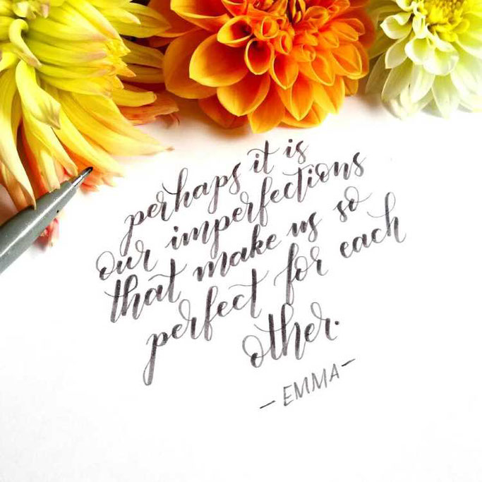 Letter Lovers frauleinausten: Handlettering Spruch perhaps it is our imperfections that make us so perfect for each other