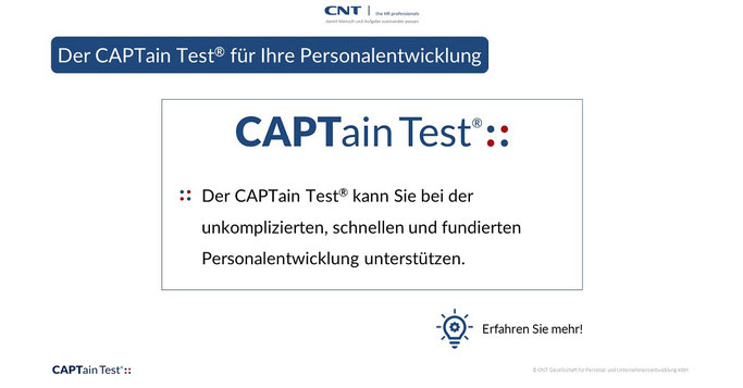 Personal- und Eignungsdiagnostik einfach und unkompliziert – aber wie? Der CAPTain Test® kann Sie bei der unkomplizierten, schnellen und fundierten Personalentwicklung unterstützen.