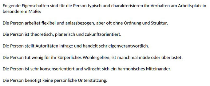 Beispiel für ein Auswertungsmodul des CAPTain::advanced®; Beschreibung der typischen Merkmale der Testperson; Eigenschaften, die die Testperson typisch sind und ihr Arbeitsverhalten besonders charakterisieren und von anderen unterscheiden.